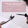 Lash Lock® Latex Free False &amp; Flare Lash Adhesive