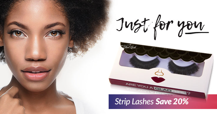 Sale - Save 20% off GladGirl Strip Lashes