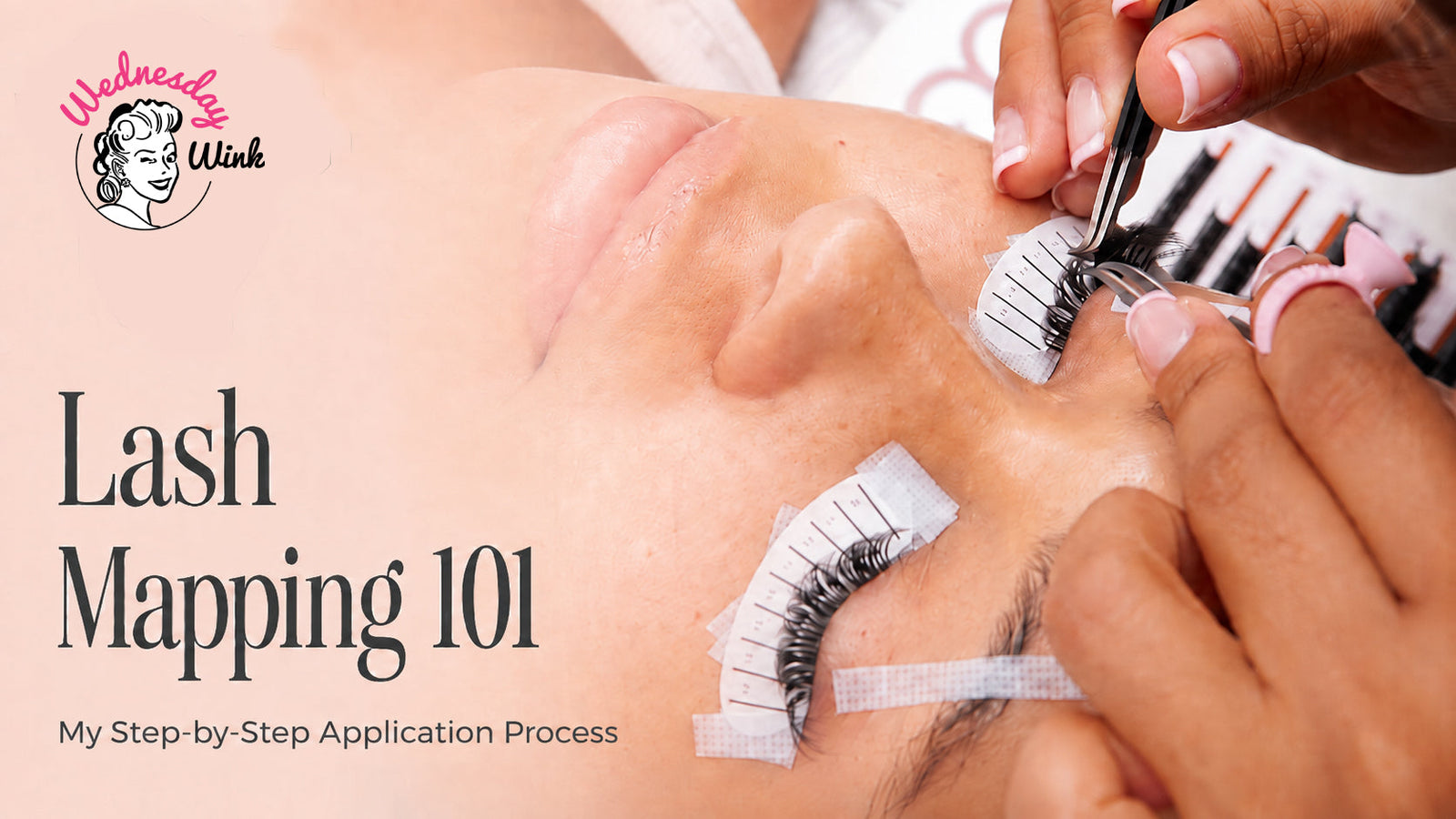 Lash Mapping 101