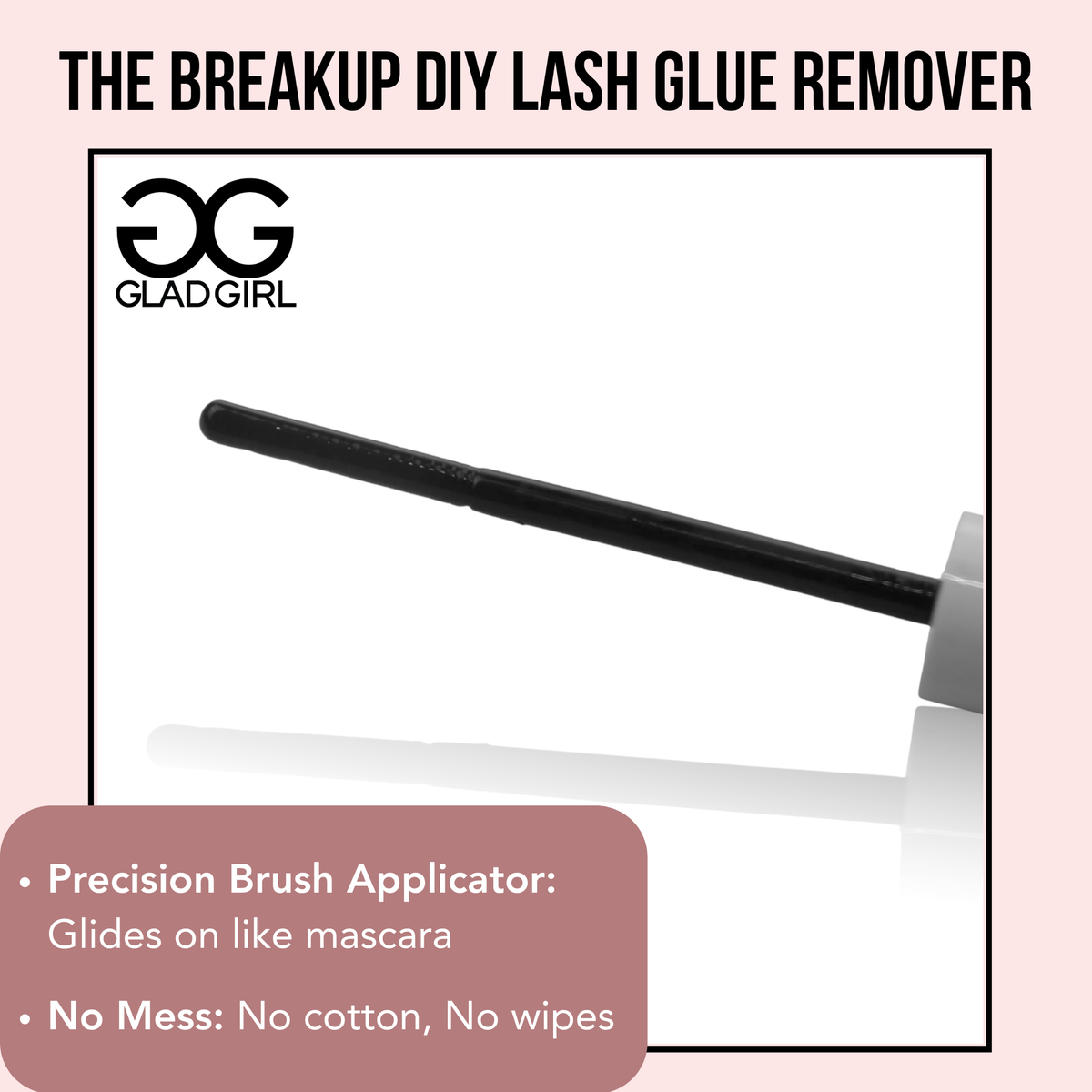 The Breakup DIY Lash Glue Remover - with Natural Botanical Extracts