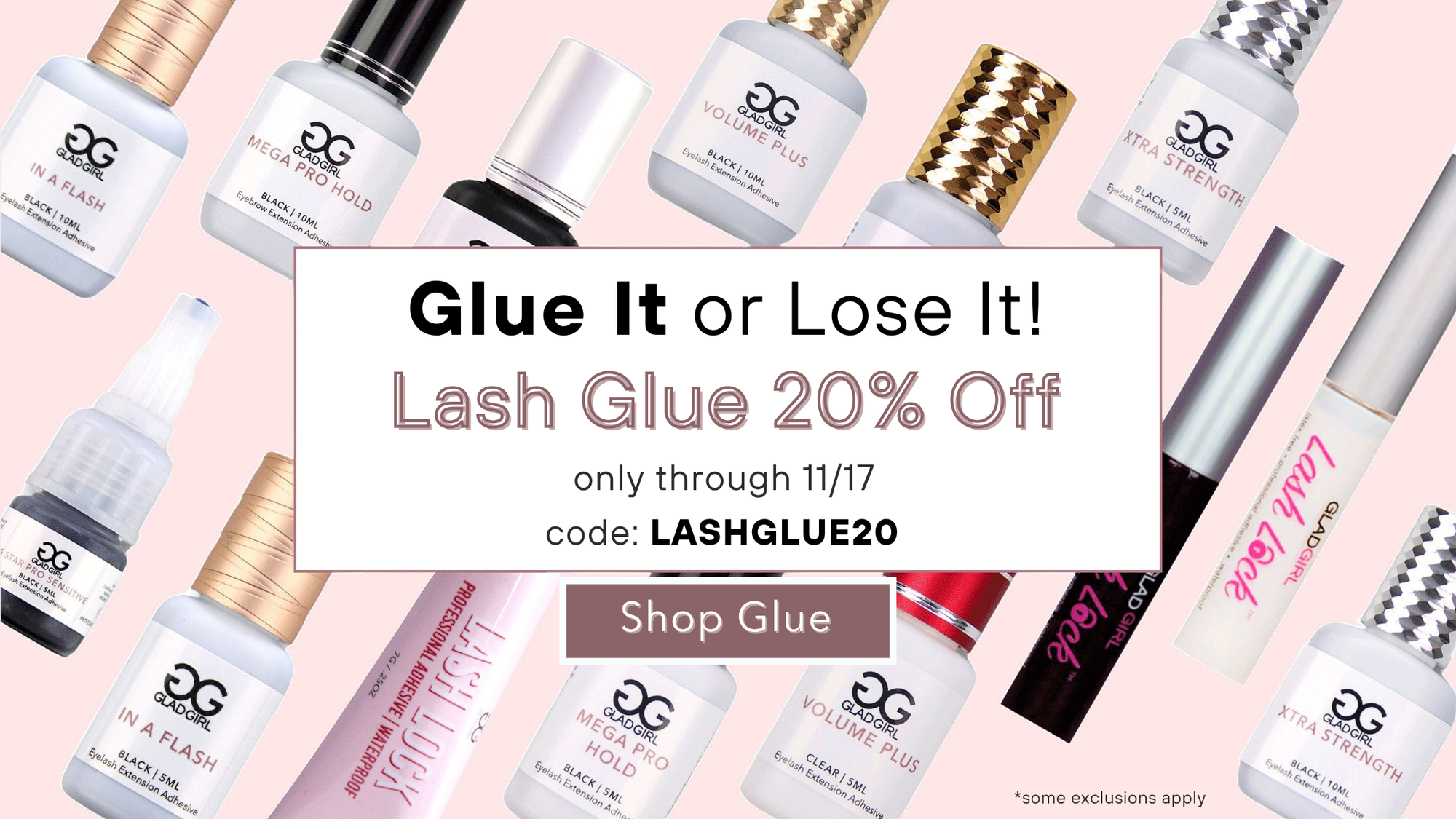 GladGirl Lash Glue Holiday Sale 20% Off