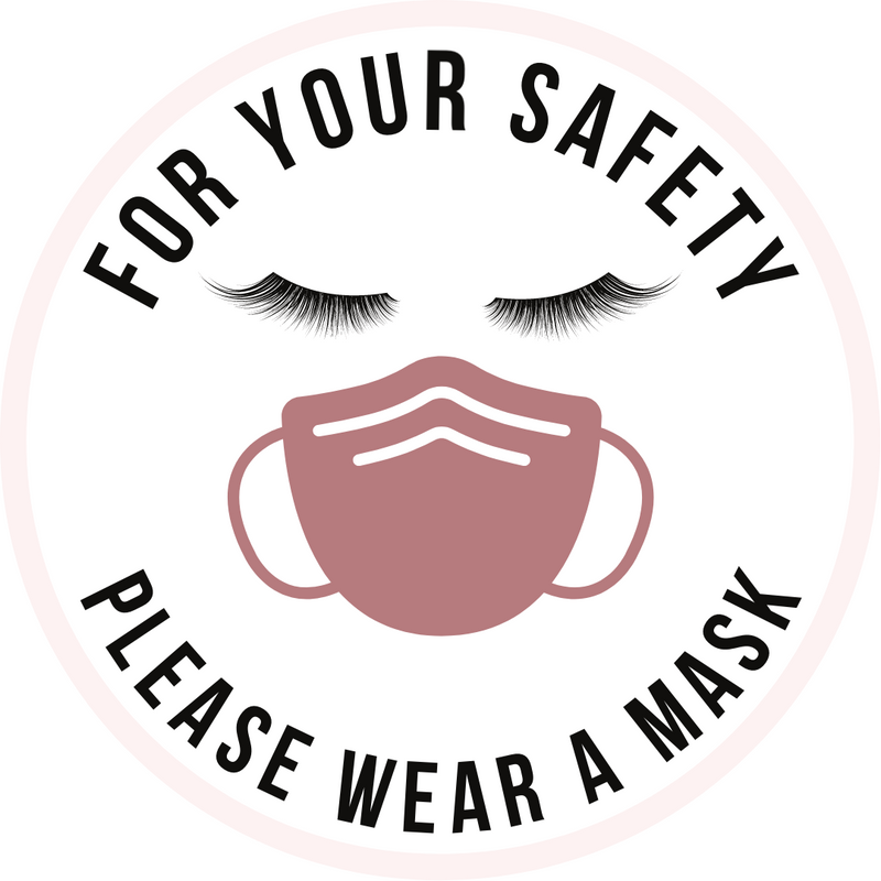 For Your Safety Lash and Mask Display Sticker