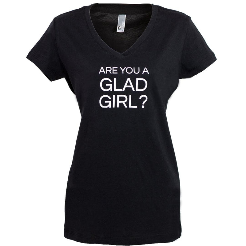 "Are You A GladGirl?" T-Shirt